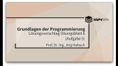 thumbnail of medium Grundlagen der Programmierung - Lösungsvorschlag Übungsblatt 6 Aufgabe 5