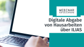 thumbnail of medium Webinaraufzeichnung - Digitale Abgabe von Hausarbeiten über ILIAS für Studierende