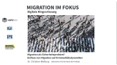 thumbnail of medium Migration im Fokus - Migration als Sicherheitsproblem?
