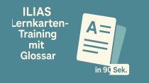 ILIAS 9 - Das Lernkarten-Training mit dem Glossar in 90 Sekunden